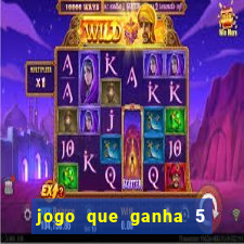 jogo que ganha 5 reais no cadastro